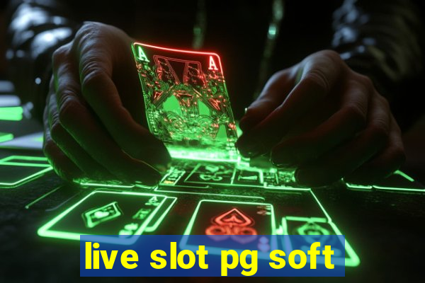 live slot pg soft